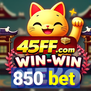 850 bet